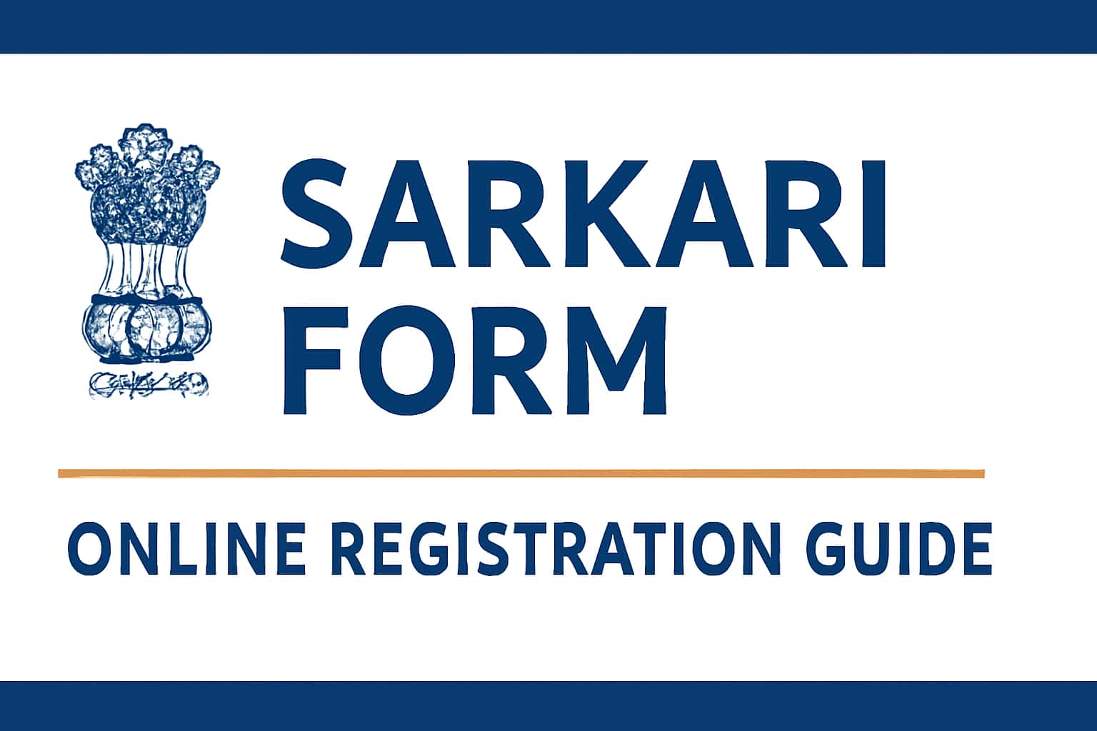 Sarkari Form Online Registration Guide